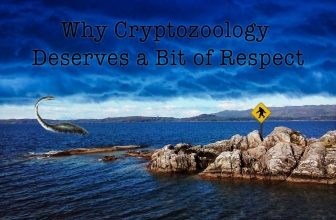 Why Cryptozoology Deserves a Bit of Respect